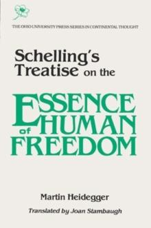 Schellings Treatise On The Essence Of Human Freedom