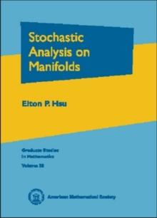 Stochastic Analysis on Manifolds