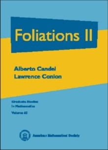 Foliations, Volume 2