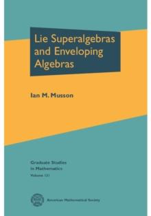 Lie Superalgebras and Enveloping Algebras