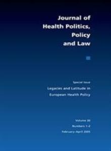 Legacies and Latitude in European Health Policy