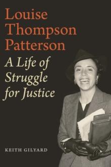 Louise Thompson Patterson : A Life of Struggle for Justice