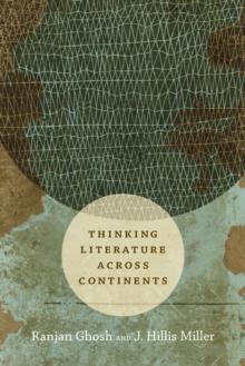 Thinking Literature across Continents