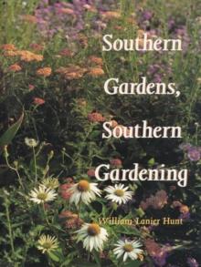 Southern Gardens, Southern Gardening