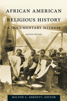 African American Religious History : A Documentary Witness