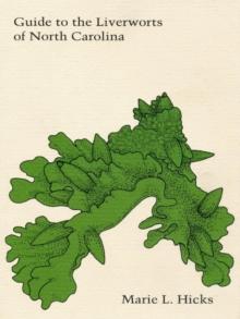 Guide to the Liverworts of North Carolina