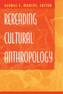 Rereading Cultural Anthropology