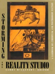 Storming the Reality Studio : A Casebook of Cyberpunk & Postmodern Science Fiction