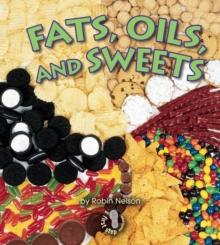 Fats, Oils, and Sweets