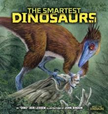 The Smartest Dinosaurs