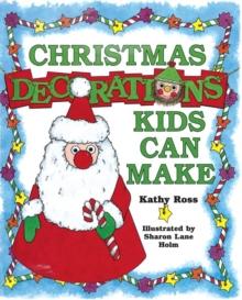 Christmas Decorations Kids Can Make