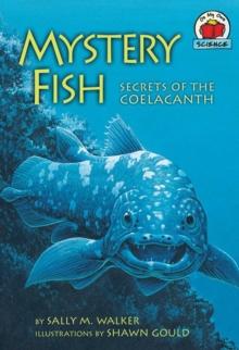 Mystery Fish : Secrets of the Coelacanth