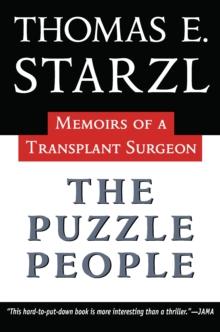 The Puzzle People : Memoirs Of A Transplant Surgeon