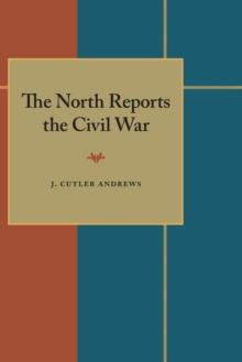 The North Reports the Civil War