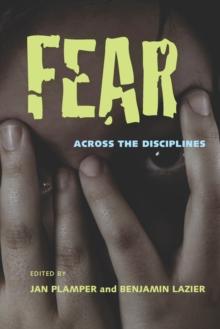 Fear : Across the Disciplines