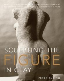 Sculpting the Figure in Clay