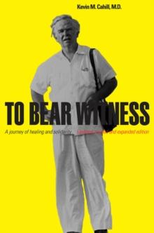 To Bear Witness : Updated, Revised, and Expanded Edition