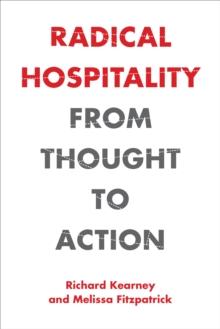 Radical Hospitality : From Thought to Action