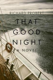 That Good Night : A Novel