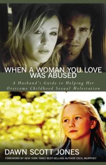 When a Woman You Love Was Abused