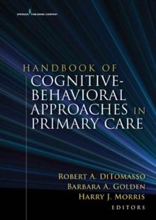 Handbook of Cognitive Behavioral Approaches in Primary Care