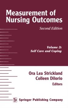 Measurement of Nursing Outcomes : Self Care and Coping