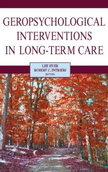 Geropsychological Interventions in Long-Term Care