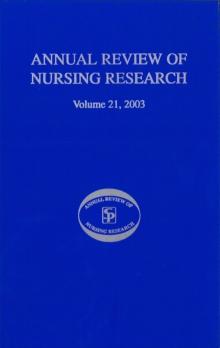 Annual Review of Nursing Research, Volume 21, 2003 : Research on Child Health and Pediatric Issues