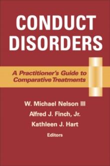 Conduct Disorders : A Practitioner's Guide to Comparative Treatments