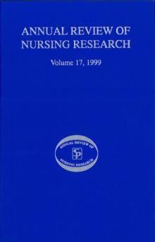 Annual Review of Nursing Research, Volume 17, 1999 : Focus on Complementary Health and Pain Management