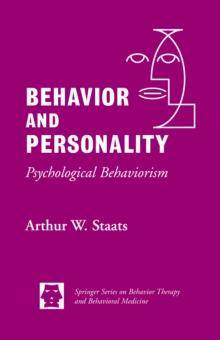 Behavior and Personality : Psychological Behaviorism