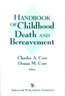 Handbook of Childhood Death and Bereavement