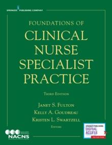 Foundations Of Clinical Nurse Specialist Practice