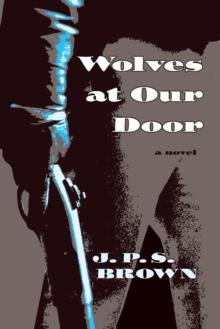 Wolves at Our Door