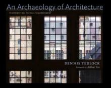 An Archaeology of Architecture : Photowriting the Built Environment