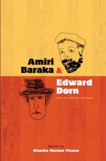 Amiri Baraka and Edward Dorn : The Collected Letters