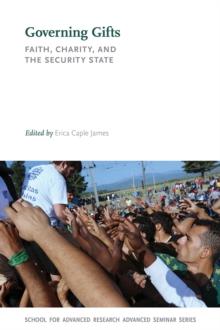 Governing Gifts : Faith, Charity, and the Security State