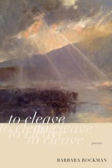 to cleave : poems