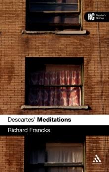 Descartes' 'Meditations' : A Reader's Guide