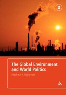 The Global Environment and World Politics