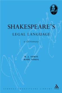 Shakespeare's Legal Language : A Dictionary