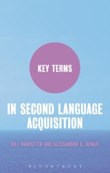 Key Terms in Second Language Acquisition