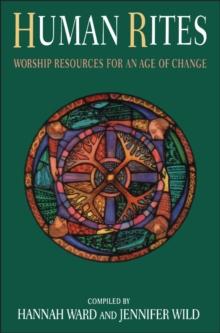 Human Rites : Worship Resources for an Age of Change