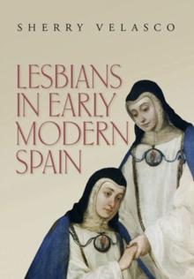 Lesbians in Early Modern Spain