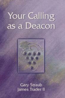 Your Calling as a Deacon