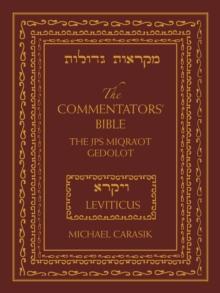 Commentators' Bible: Leviticus : The Rubin JPS Miqra'ot Gedolot