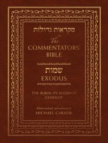 Commentators' Bible: Exodus : The Rubin JPS Miqra'ot Gedolot