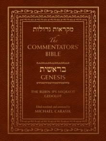 Commentators' Bible: Genesis : The Rubin JPS Miqra'ot Gedolot