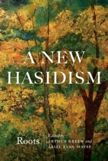 New Hasidism: Roots