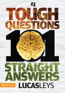 101 Tough Questions, 101 Straight Answers